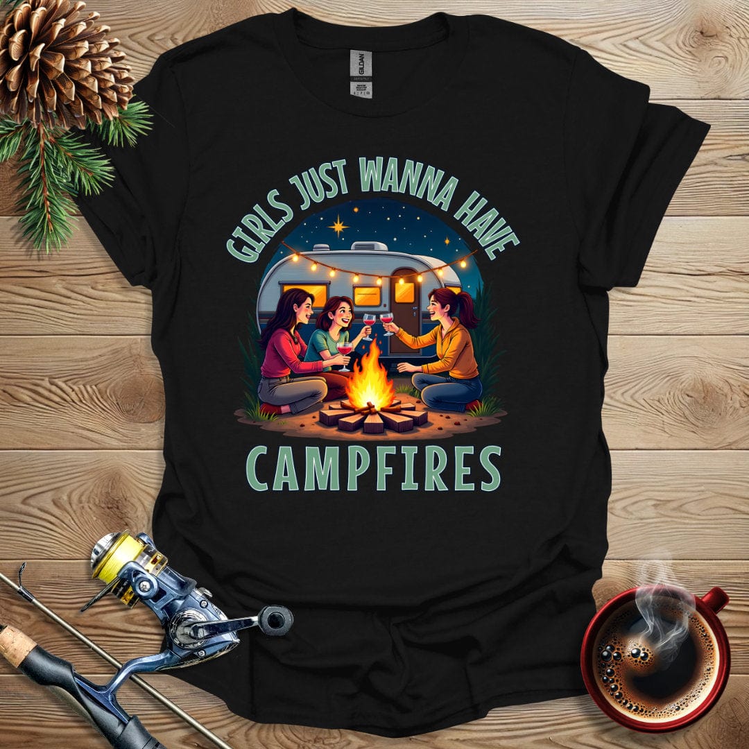 Printify T-Shirt Black / S Girls Just Wanna Have Campfires T-Shirt