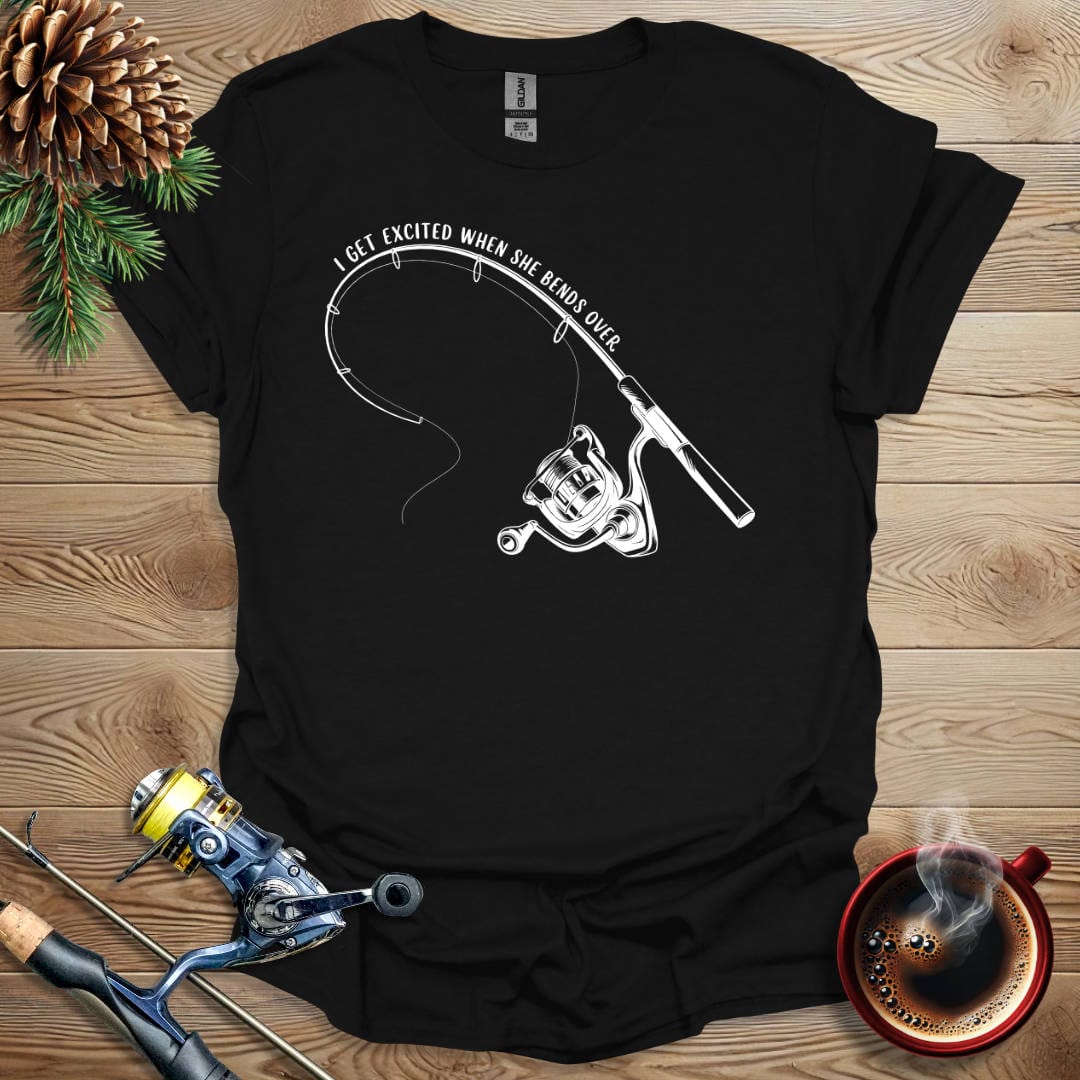 Printify T-Shirt Black / S I Get Excited When She Bends Over T-Shirt
