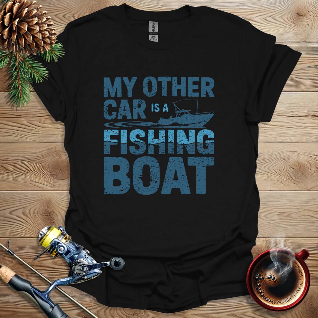 Printify T-Shirt Black / S My Other Car Is A Fishing Boat T-Shirt