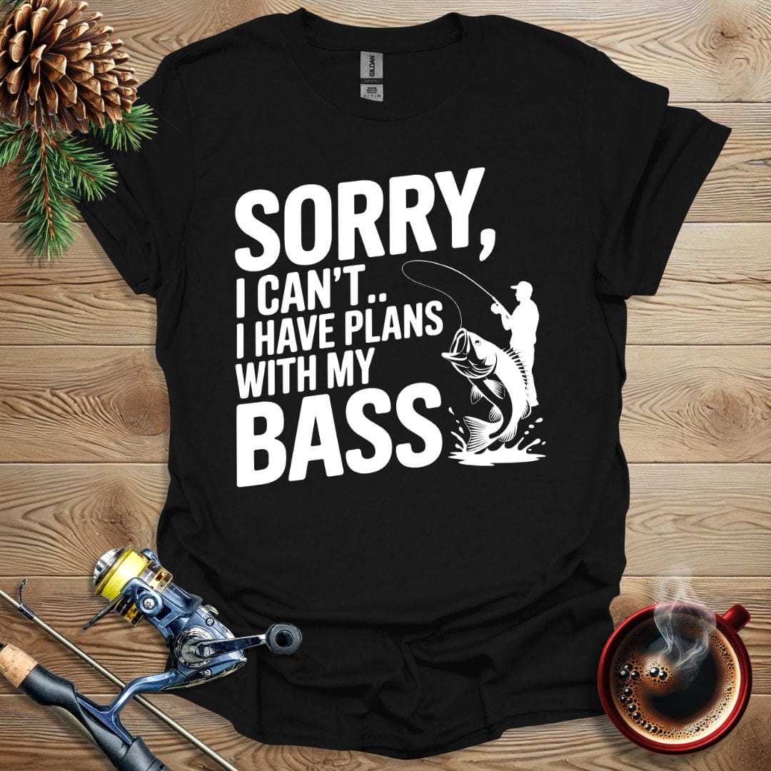 Printify T-Shirt Black / S Sorry, I Can't I Have Plans With My Bass T-Shirt