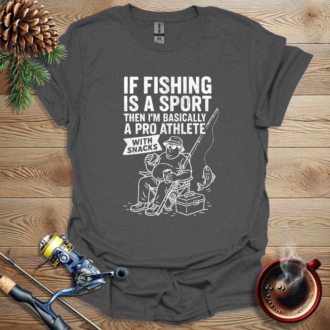 Printify T-Shirt Charcoal / S If Fishing Is A Sport T-Shirt