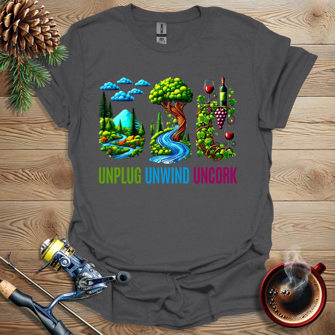 Printify T-Shirt Charcoal / S Unplug Unwind Uncork T-Shirt