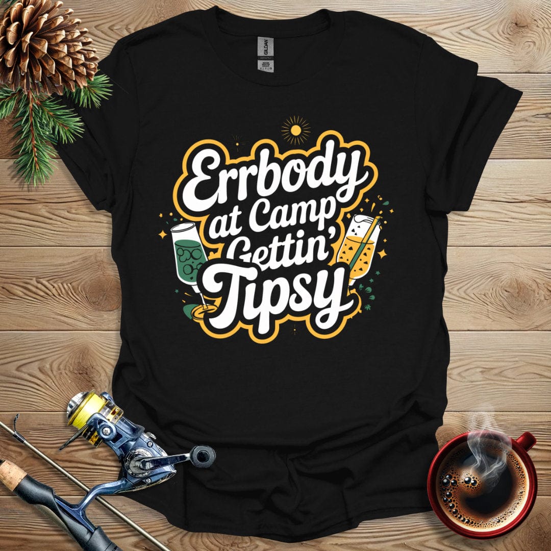 Printify T-Shirt Errbody At Camp Gettin Tipsy T-Shirt