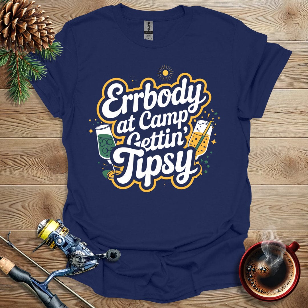 Printify T-Shirt Errbody At Camp Gettin Tipsy T-Shirt