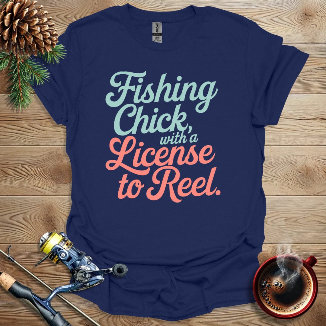 Printify T-Shirt Fishing Chick With A License to Reel T-Shirt