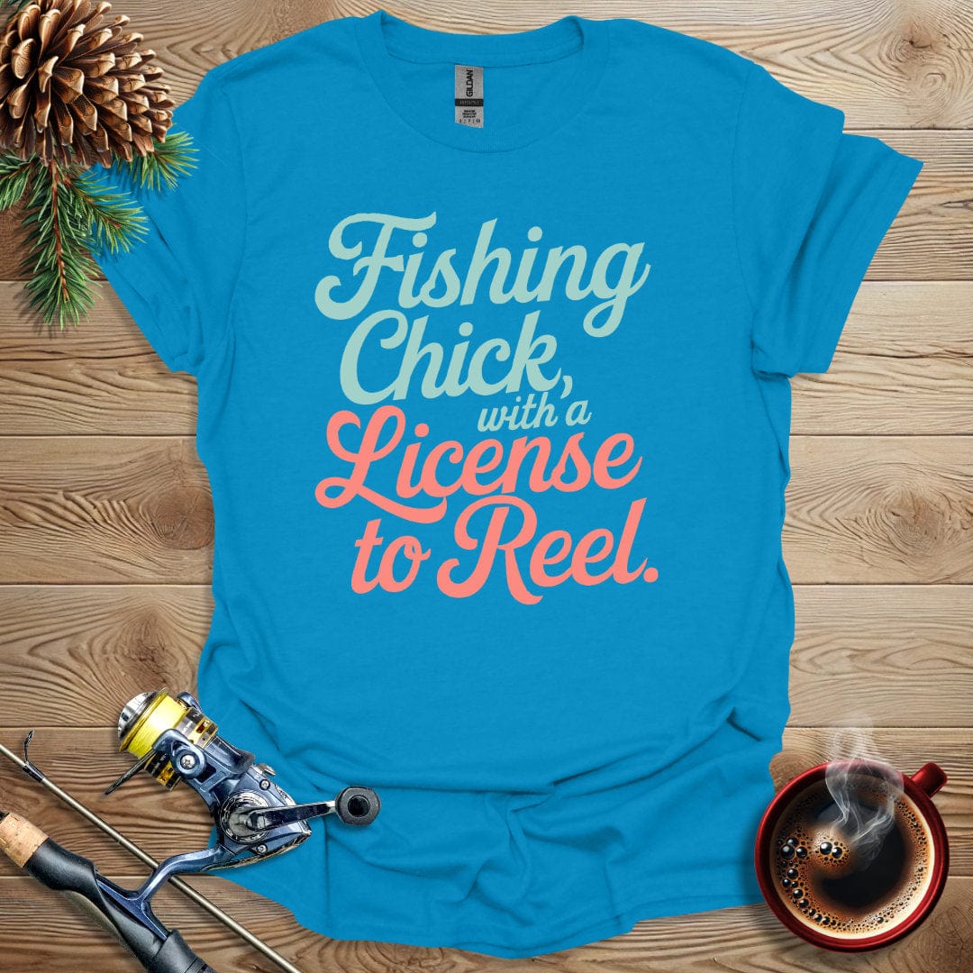 Printify T-Shirt Fishing Chick With A License to Reel T-Shirt