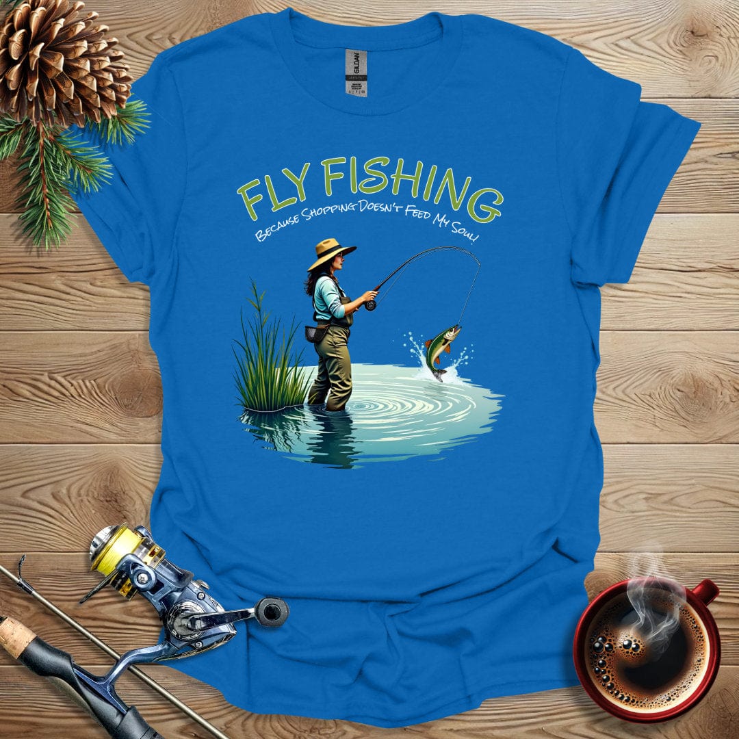 Printify T-Shirt Fly Fishing - Because Shopping Doesn't Feed My Soul T-Shirt