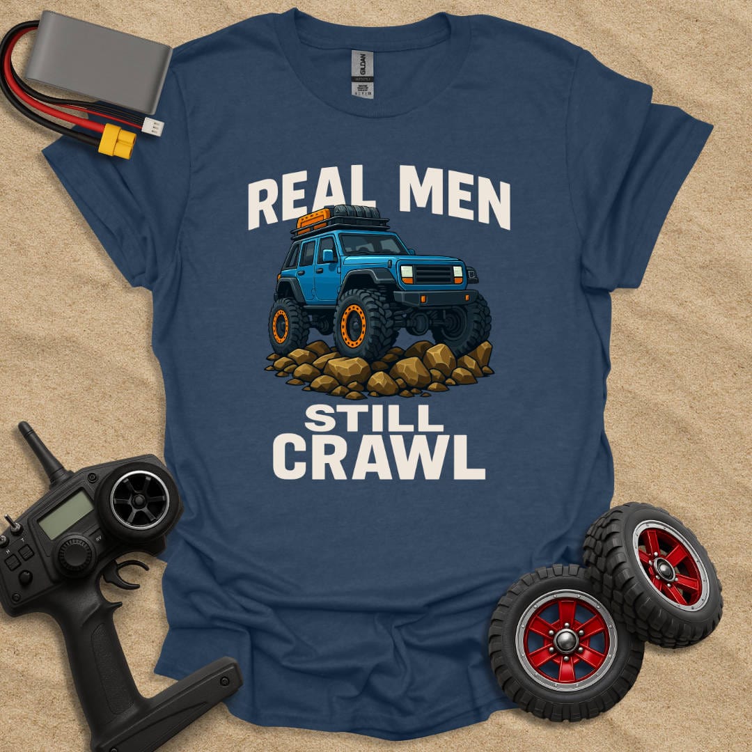 Printify T-Shirt Heather Navy / S Real Men Still Crawl - Color T-Shirt