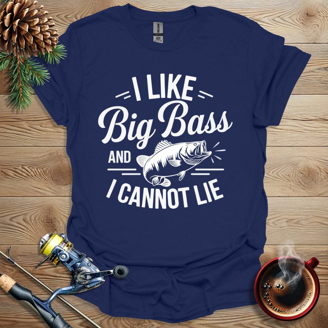 Printify T-Shirt I Like Big Bass And I Cannot Lie T-Shirt