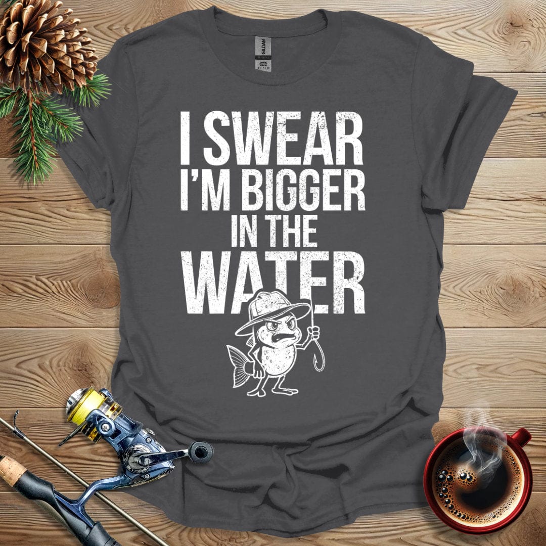 Printify T-Shirt I Swear I'm Bigger in the Water T-Shirt