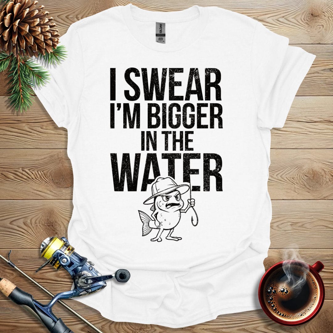 Printify T-Shirt I Swear I'm Bigger in the Water T-Shirt