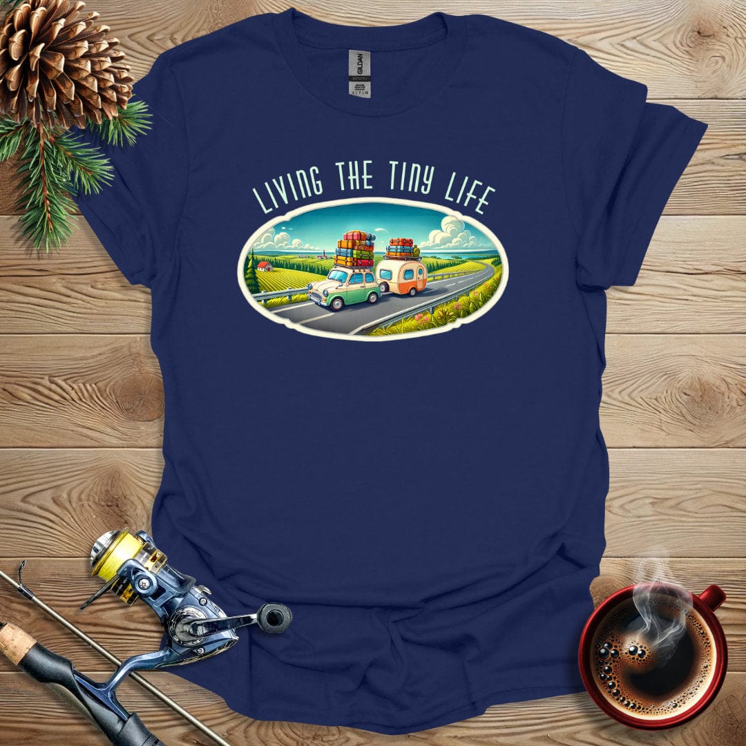 Printify T-Shirt Living The Tiny Life T-Shirt