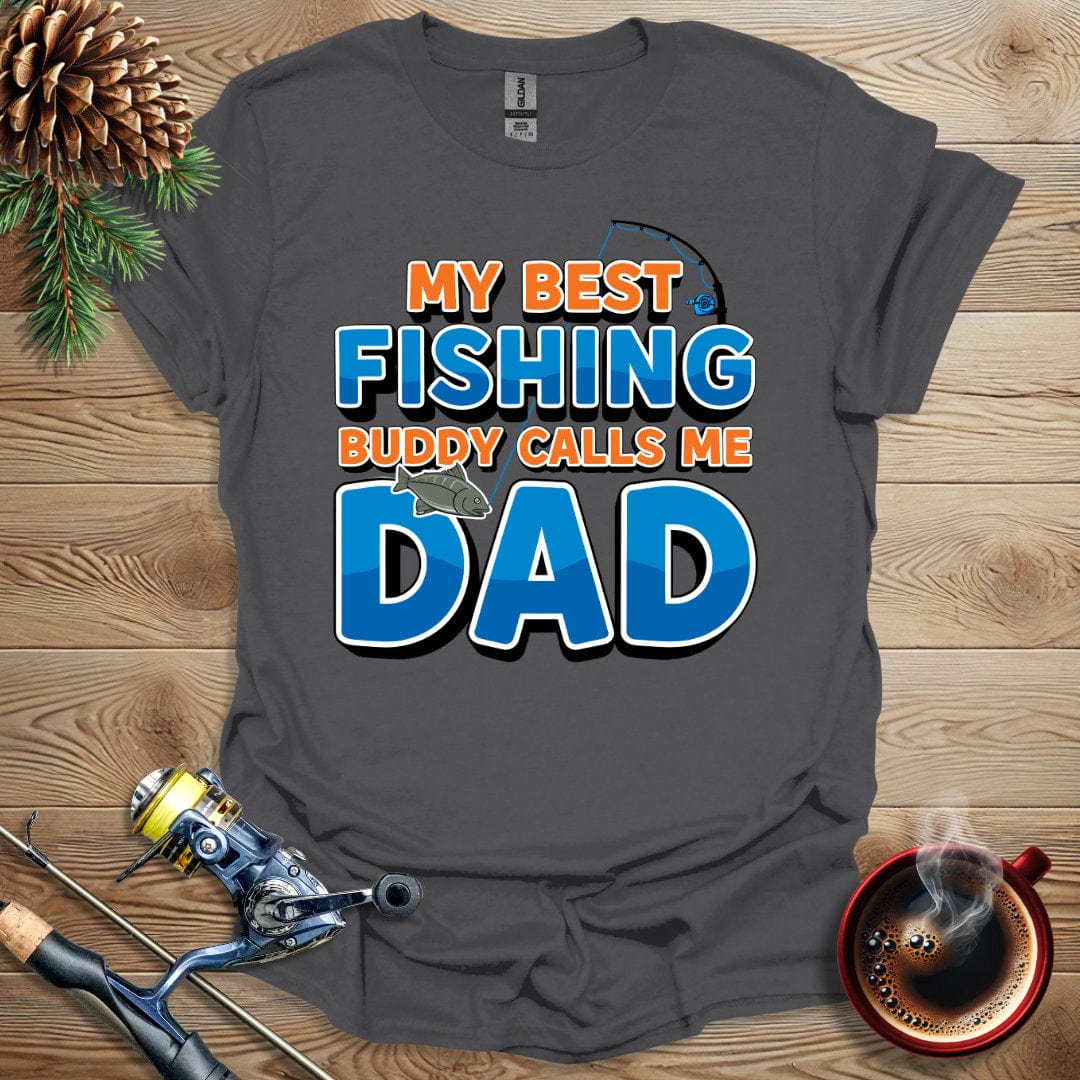 Printify T-Shirt My Best Fishing Buddy Calls Me Dad T-Shirt