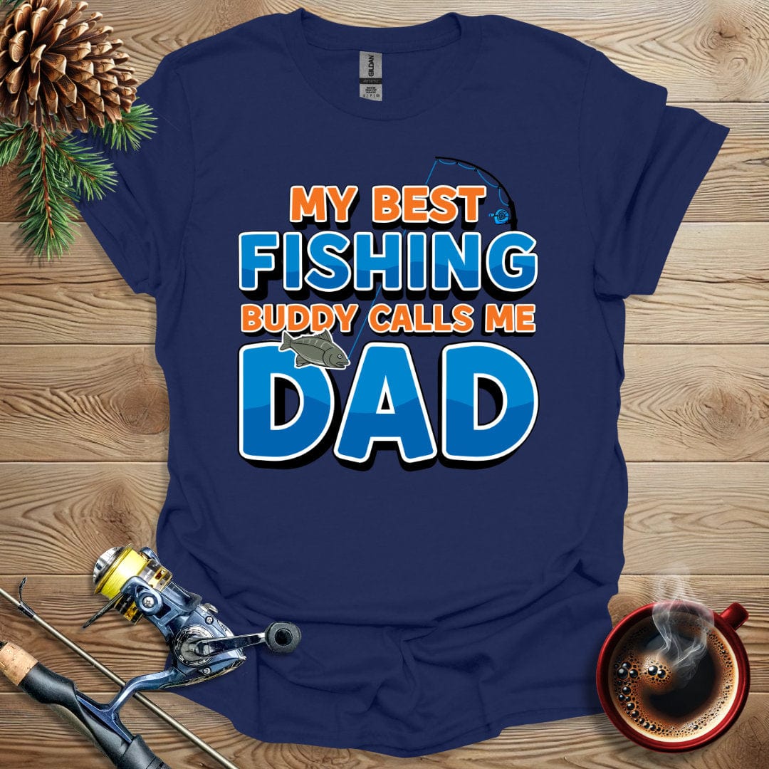 Printify T-Shirt My Best Fishing Buddy Calls Me Dad T-Shirt