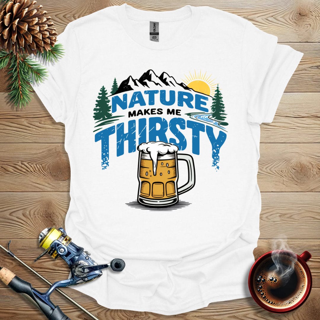 Printify T-Shirt Nature Makes Me Thirsty (Ver 2) T-Shirt