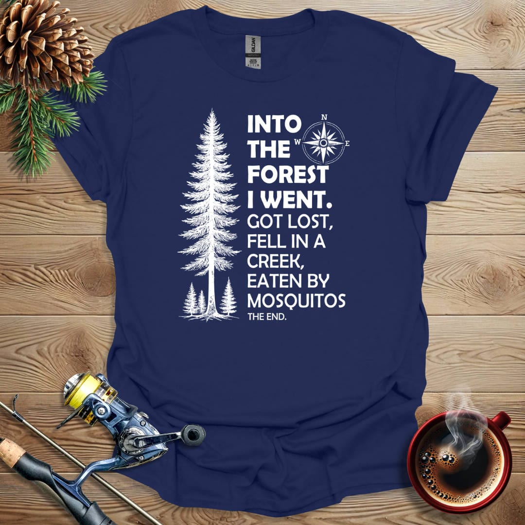 Printify T-Shirt Navy / S Into The Forest I Went T-Shirt