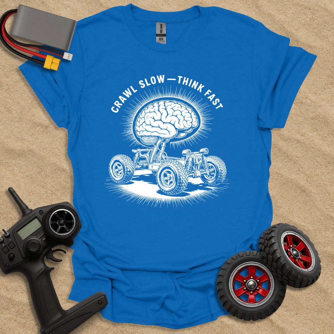Printify T-Shirt Royal / S Crawl Slow - Think Fast T-Shirt