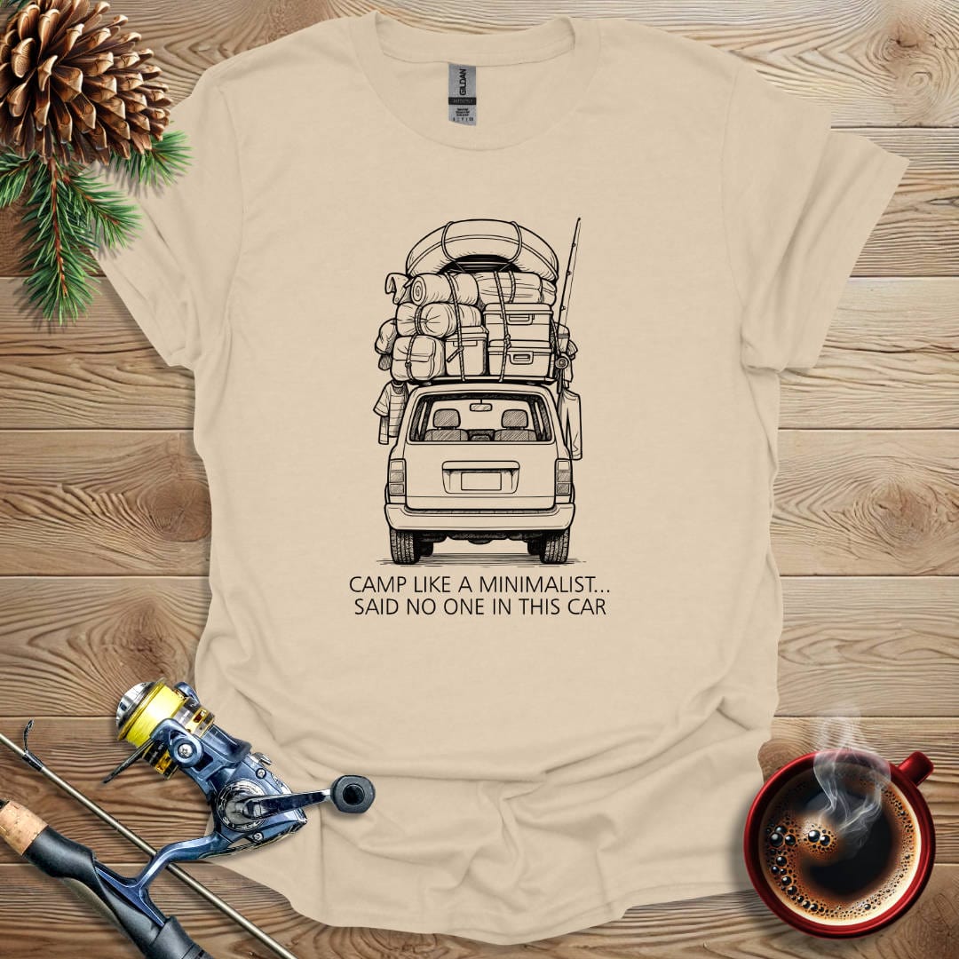 Printify T-Shirt Sand / S Camp Like A Minimalist - Said No One T-Shirt