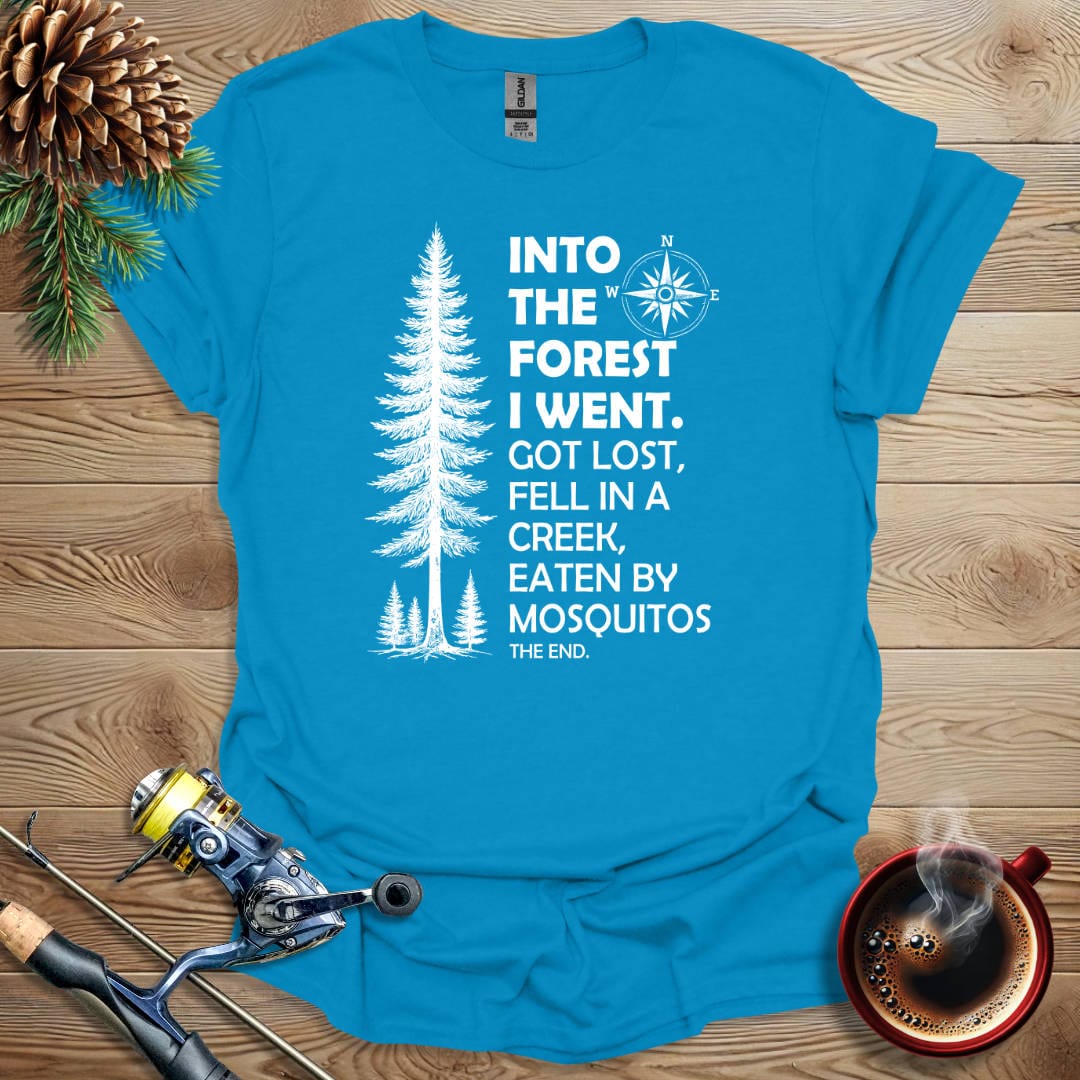 Printify T-Shirt Sapphire / S Into The Forest I Went T-Shirt