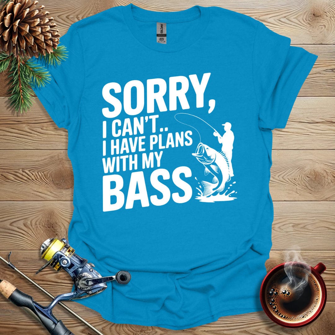 Printify T-Shirt Sapphire / S Sorry, I Can't I Have Plans With My Bass T-Shirt