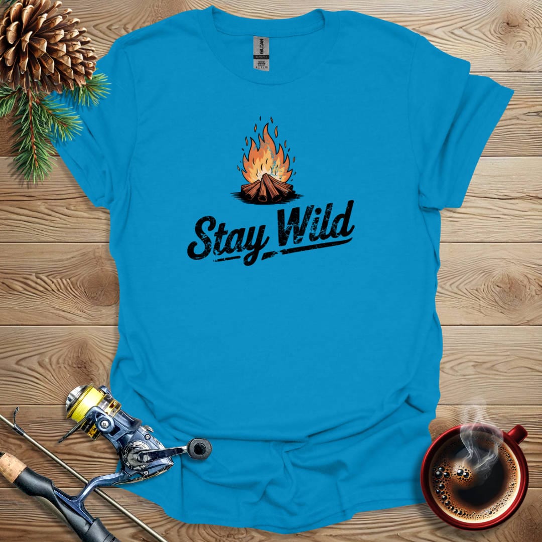 Printify T-Shirt Sapphire / S Stay Wild - Fire T-Shirt