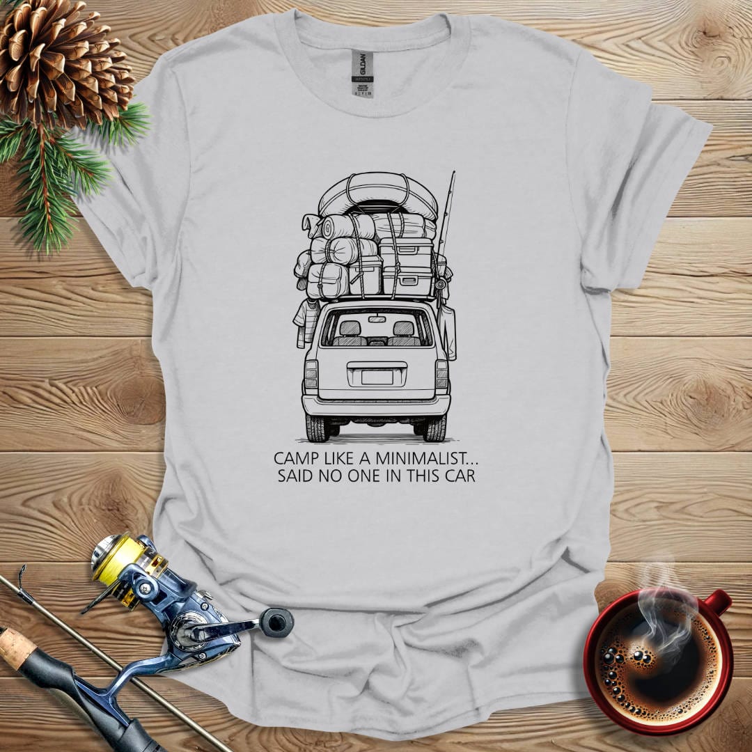 Printify T-Shirt Sport Grey / S Camp Like A Minimalist - Said No One T-Shirt