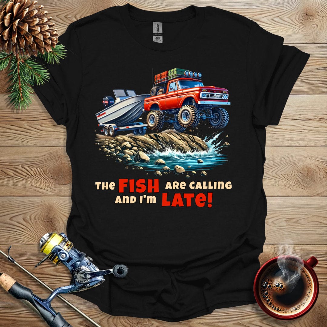 Printify T-Shirt The Fish Are Calling And I'm Late T-Shirt