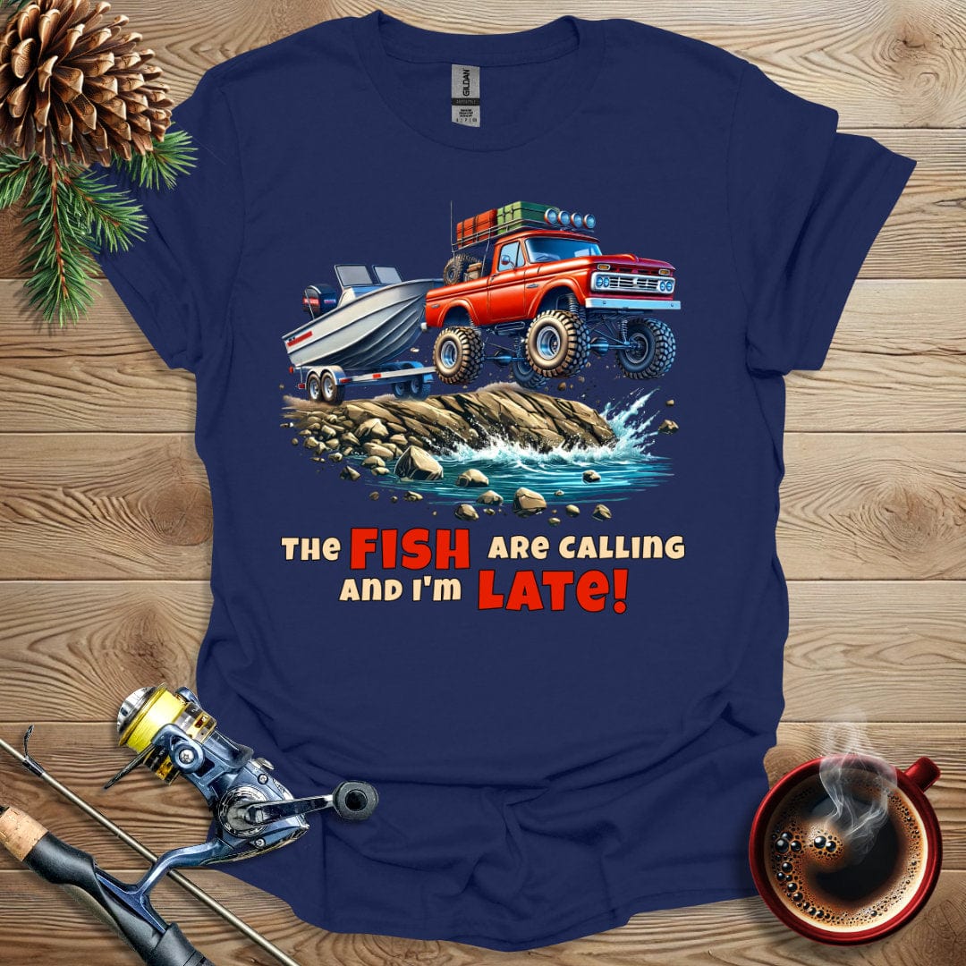 Printify T-Shirt The Fish Are Calling And I'm Late T-Shirt