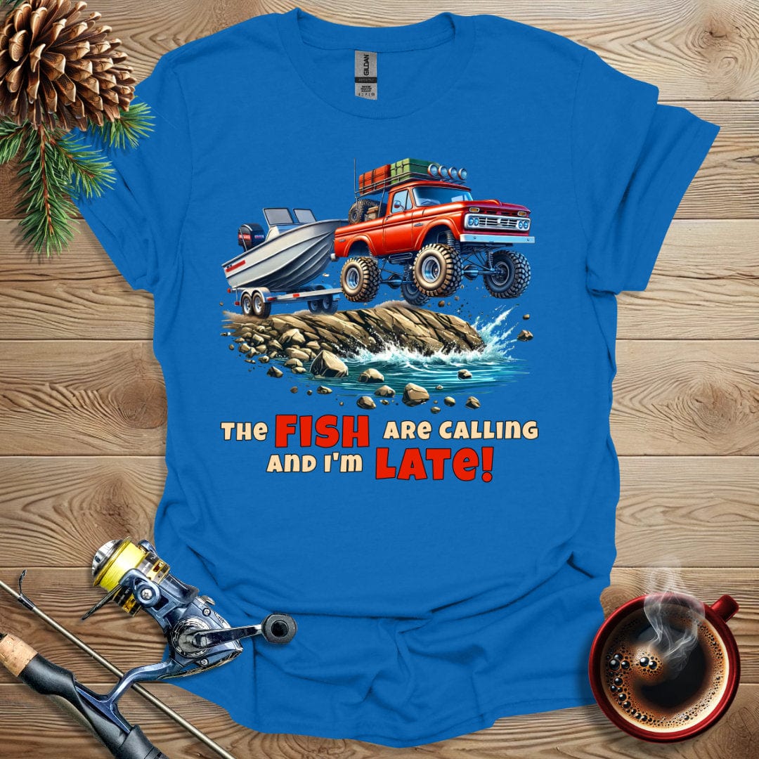 Printify T-Shirt The Fish Are Calling And I'm Late T-Shirt