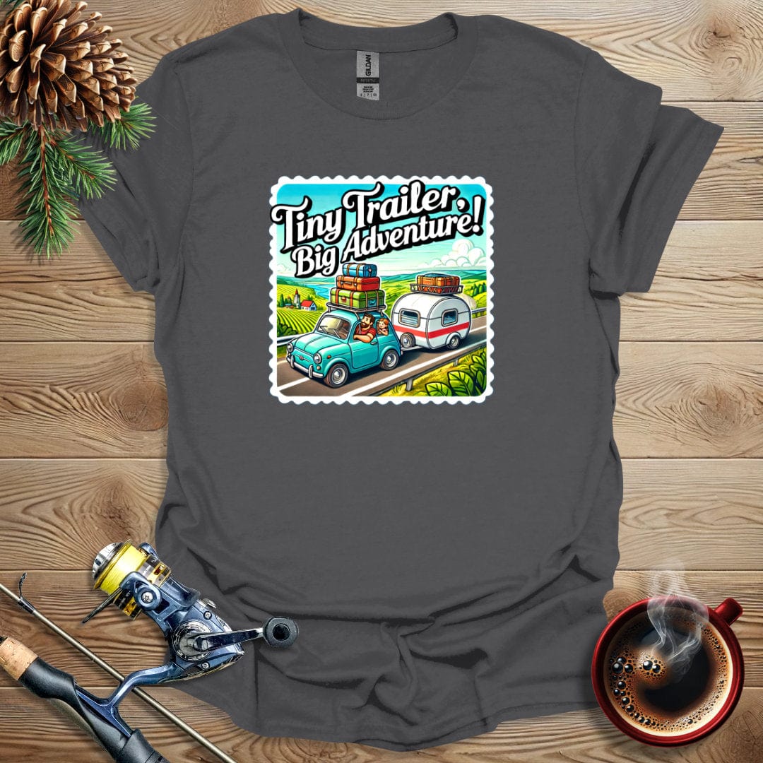 Printify T-Shirt Tiny Trailer, Big Adventure! T-Shirt