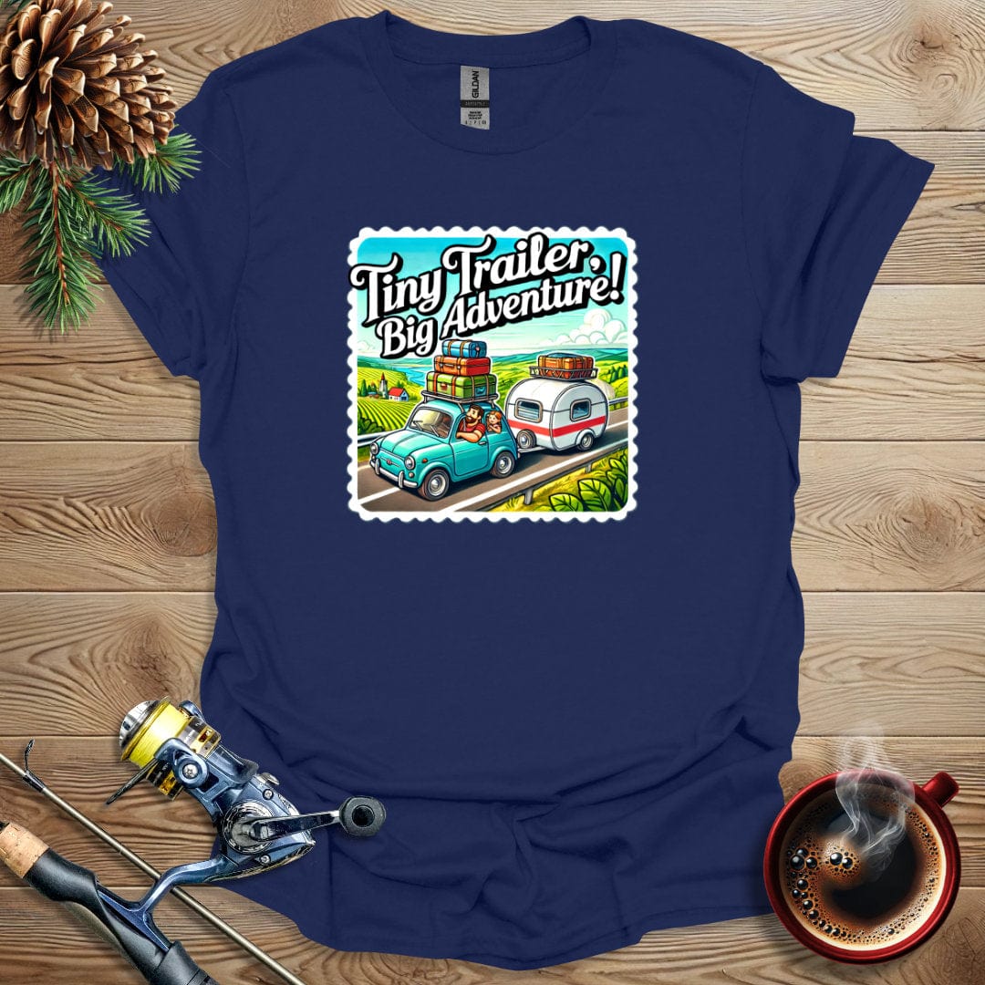 Printify T-Shirt Tiny Trailer, Big Adventure! T-Shirt