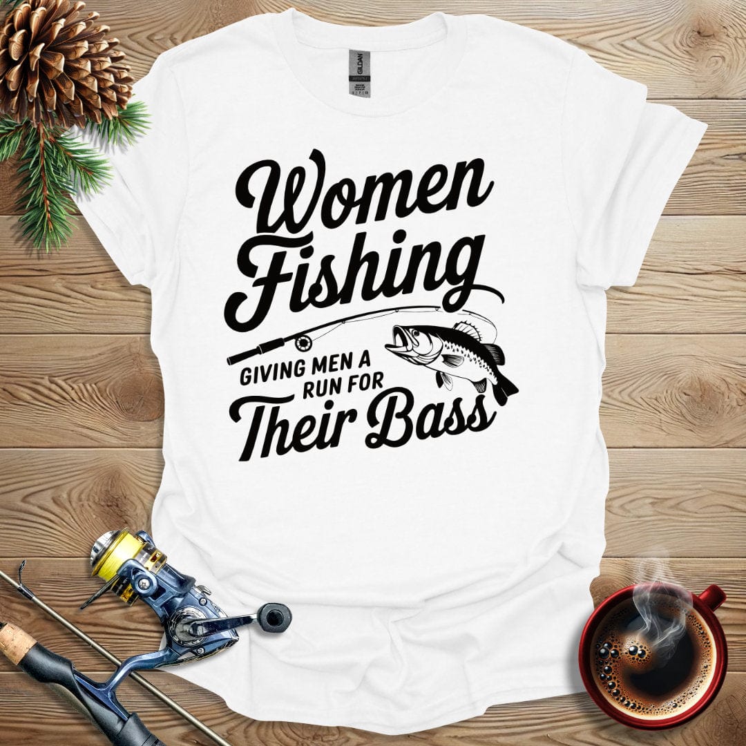 Printify T-Shirt Women Fishing - Giving Men a Run for Their Bass T-Shirt