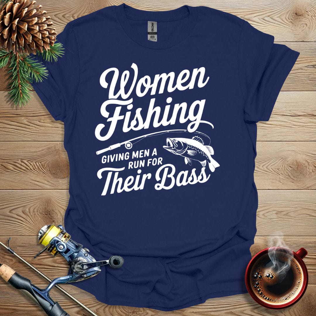 Printify T-Shirt Women Fishing - Giving Men a Run for Their Bass T-Shirt