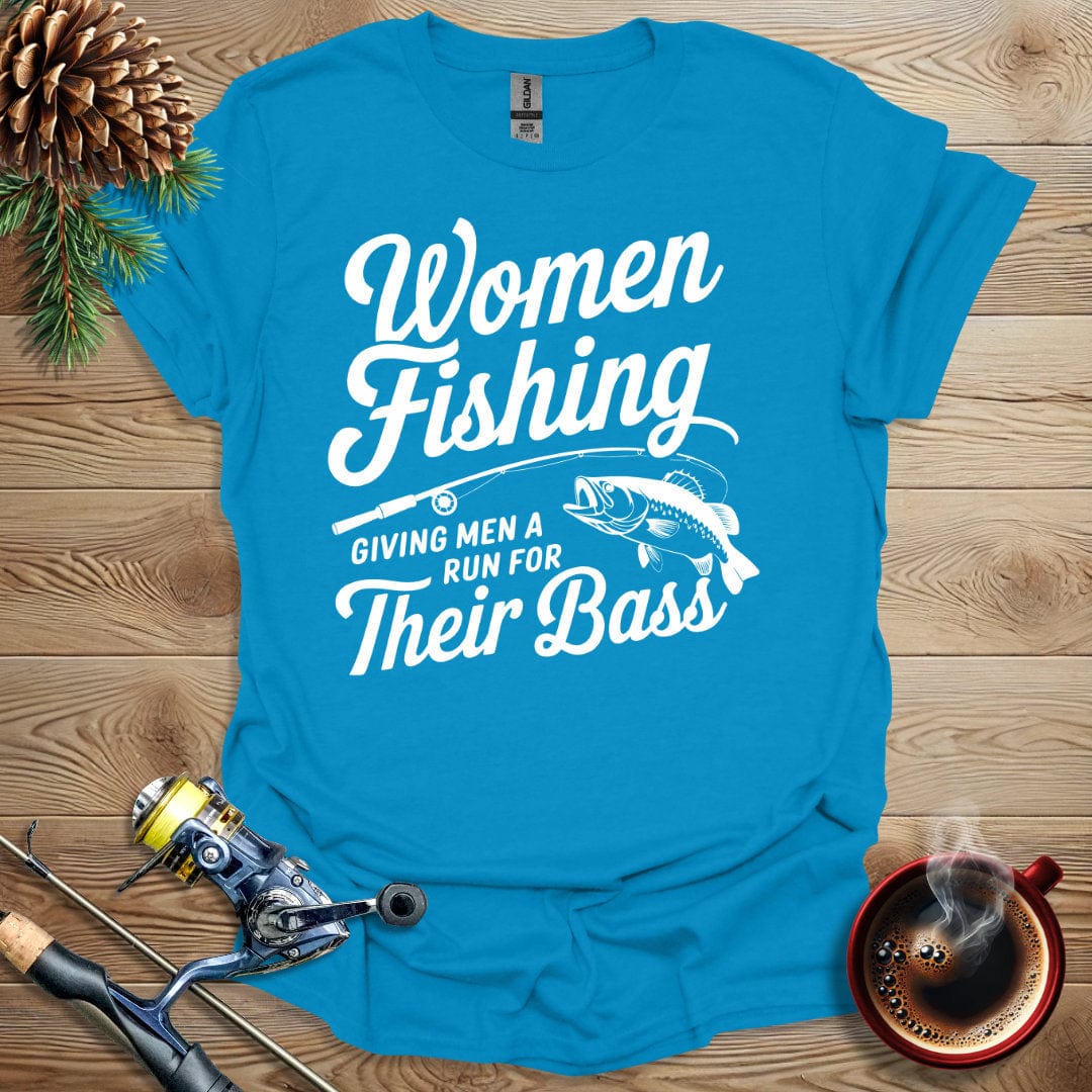 Printify T-Shirt Women Fishing - Giving Men a Run for Their Bass T-Shirt
