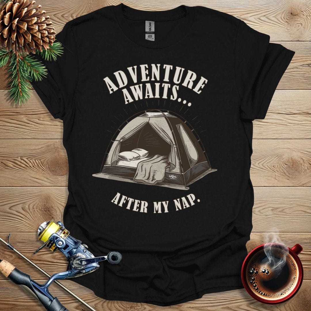 Printify T-Shirt Black / S Adventure Awaits After My Nap T-Shirt