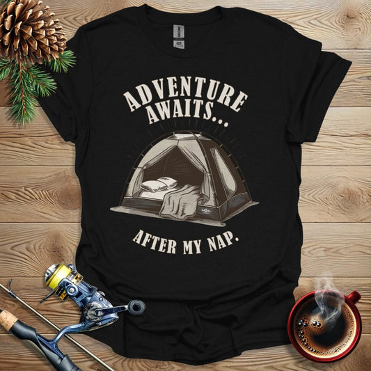 Printify T-Shirt Black / S Adventure Awaits After My Nap T-Shirt