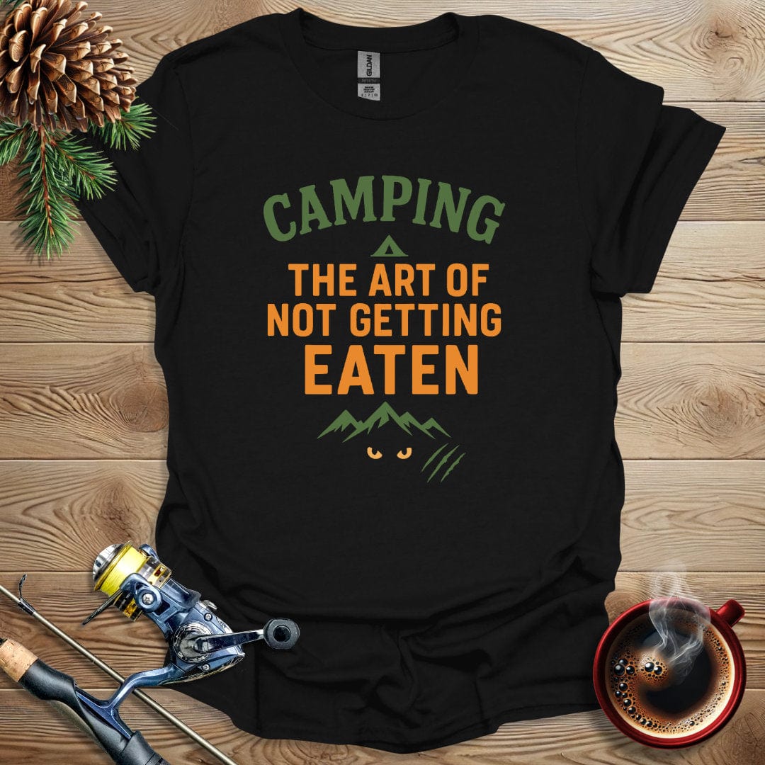 Printify T-Shirt Black / S Camping - The Art of Not Getting Eaten T-Shirt