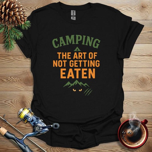Printify T-Shirt Black / S Camping - The Art of Not Getting Eaten T-Shirt