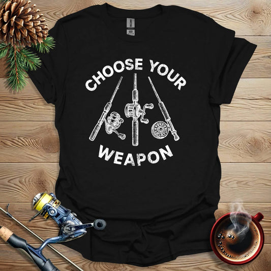 Printify T-Shirt Black / S Choose Your Weapon T-Shirt