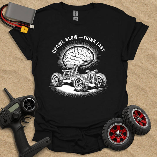Printify T-Shirt Black / S Crawl Slow - Think Fast T-Shirt