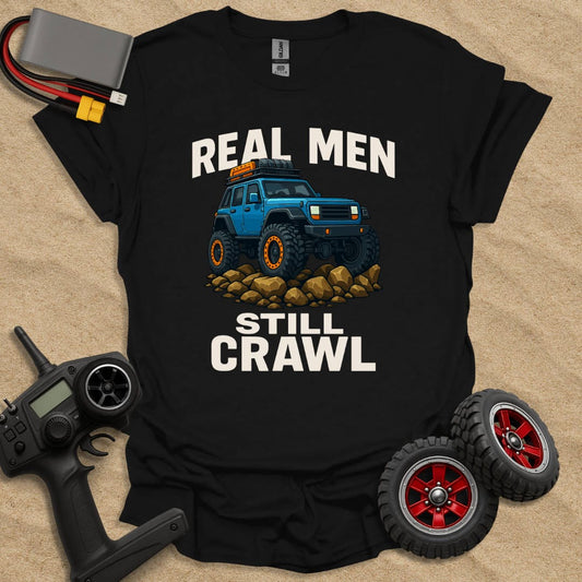 Printify T-Shirt Black / S Real Men Still Crawl - Color T-Shirt