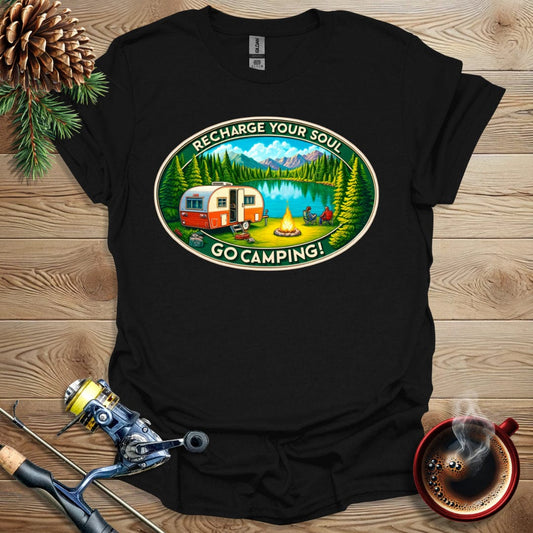 Printify T-Shirt Black / S Recharge Your Soul - Go Camping T-Shirt