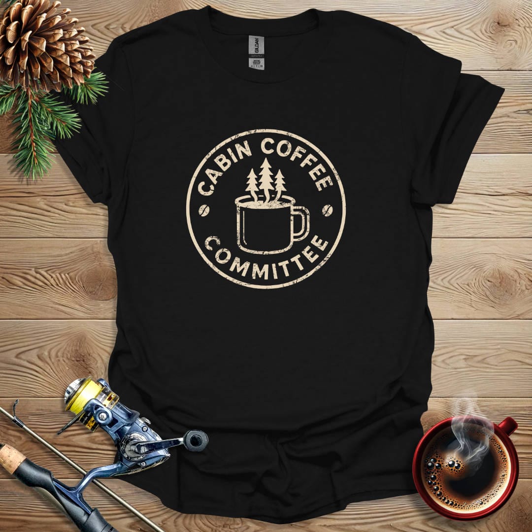 Printify T-Shirt Cabin Coffee Committee T-Shirt