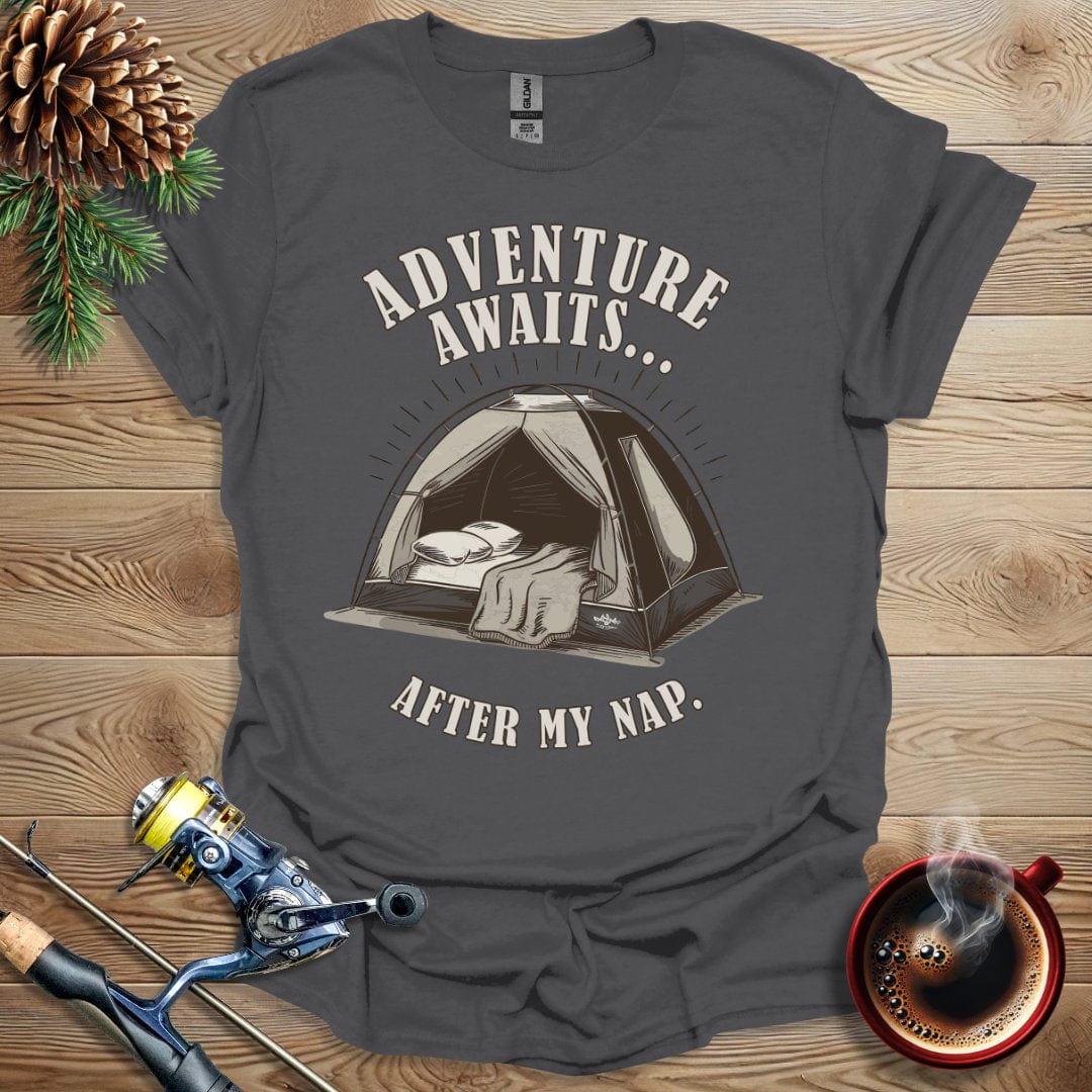 Printify T-Shirt Charcoal / S Adventure Awaits After My Nap T-Shirt