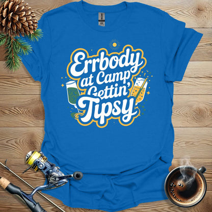 Printify T-Shirt Errbody At Camp Gettin Tipsy T-Shirt