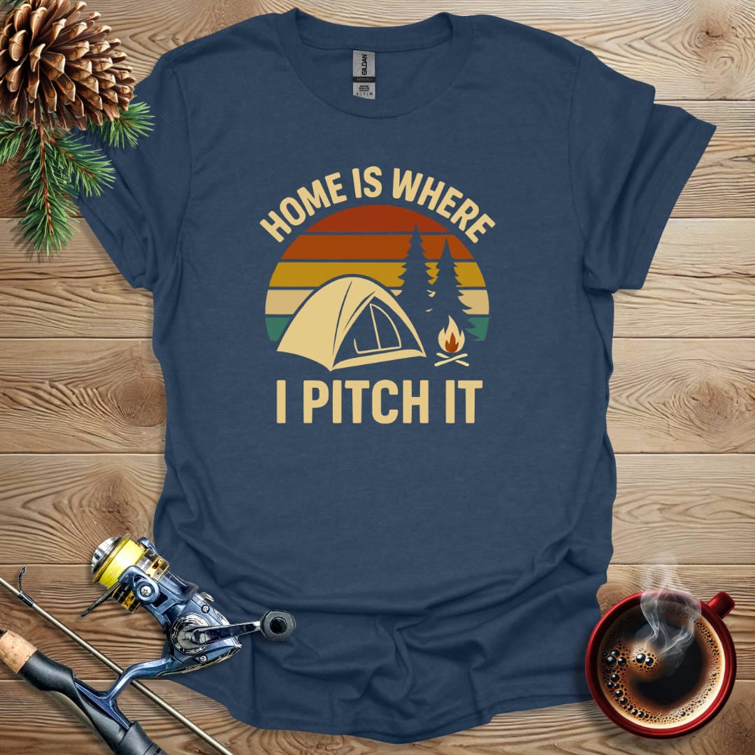 Printify T-Shirt Heather Navy / S Home Is Where I Pitch It T-Shirt