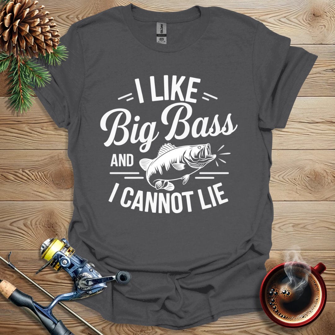 Printify T-Shirt I Like Big Bass And I Cannot Lie T-Shirt