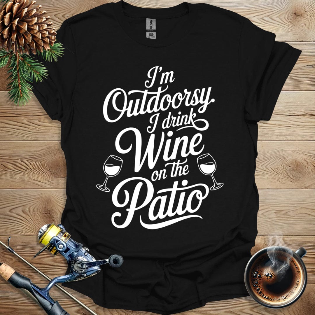 Printify T-Shirt I'm Outdoorsy - Wine Patio T-Shirt