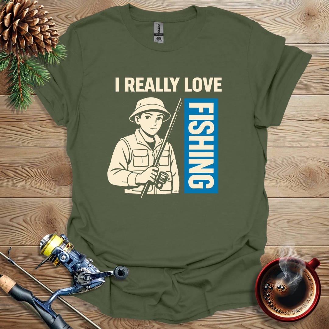 Printify T-Shirt I Really Love Fishing T-Shirt