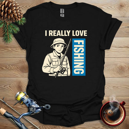 Printify T-Shirt I Really Love Fishing T-Shirt